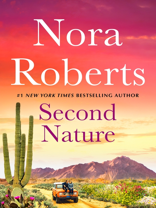 Title details for Second Nature by Nora Roberts - Available